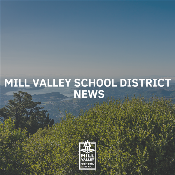  Mill Valley School District News